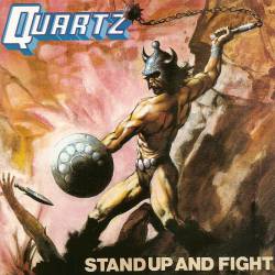 Quartz (UK) : Stand Up and Fight